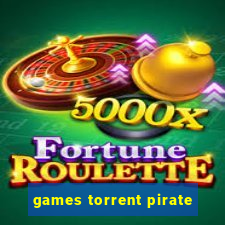 games torrent pirate